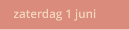 zaterdag 1 juni